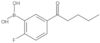 B-[2-Fluoro-5-(1-oxopentyl)phenyl]boronic acid