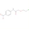 Acetamide, 2-(2-chloroethoxy)-N-(4-nitrophenyl)-