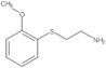 Ethanamine, 2-[(2-methoxyphenyl)thio]-