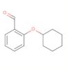 Benzaldehyde, 2-(cyclohexyloxy)-