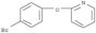 Pyridine,2-(4-bromophenoxy)-