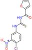 N-[(4-chloro-3-nitrophenyl)carbamothioyl]furan-2-carboxamide