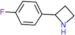 2-(4-fluorophenyl)azetidine