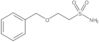 2-(Phenylmethoxy)ethanesulfonamide