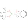 Benzofuran, 2-(4,4,5,5-tetramethyl-1,3,2-dioxaborolan-2-yl)-