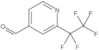 2-(1,1,2,2,2-Pentafluoroethyl)-4-pyridinecarboxaldehyde