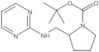 1,1-Dimethylethyl 2-[(2-pyrimidinylamino)methyl]-1-pyrrolidinecarboxylate