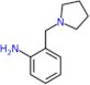 2-(pyrrolidin-1-ylmethyl)aniline