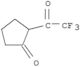 2-(2,2,2-Trifluoroacetyl)cyclopentanone