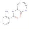 Benzamide, 2-amino-N-(hexahydro-2-oxo-1H-azepin-3-yl)-
