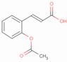 3-[2-(Acetyloxy)phenyl]-2-propenoic acid