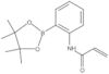 N-[2-(4,4,5,5-Tetramethyl-1,3,2-dioxaborolan-2-yl)phenyl]-2-propenamide
