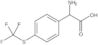α-Amino-4-[(trifluoromethyl)thio]benzeneacetic acid
