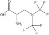 3-[Bis(trifluoromethyl)amino]alanine