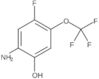 Phenol, 2-amino-4-fluoro-5-(trifluoromethoxy)-