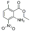 Éthyl ester de l'acide 2-amino-6-fluoro-3-nitrobenzoïque