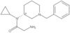 2-Amino-N-cyclopropyl-N-[(3R)-1-(phenylmethyl)-3-piperidinyl]acetamide