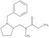 2-Amino-N-methyl-N-[[1-(phenylmethyl)-2-pyrrolidinyl]methyl]acetamide