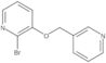 2-Bromo-3-(3-pyridinylmethoxy)pyridine