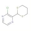 Pyrazine, 2-chloro-3-(1,3-dithian-2-yl)-