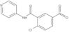 2-Chloro-5-nitro-N-4-pyridinylbenzamide