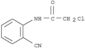 Acetamide,2-chloro-N-(2-cyanophenyl)-