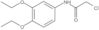 Acetamide, 2-chloro-N-(3,4-diethoxyphenyl)-