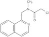 2-Chloro-N-(1-isoquinolinylmethyl)-N-methylacetamide