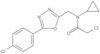2-Chloro-N-[[5-(4-chlorophenyl)-1,3,4-oxadiazol-2-yl]methyl]-N-cyclopropylacetamide