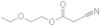 2-Ethoxy ethyl cynoacetate (2-EECA)