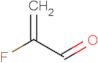 2-fluoroacrolein