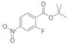 TERT-BUTYL 2-FLUORO-4-NITROBENZOATE