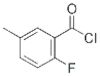 2-Fluoro-5-methylbenzoyl chloride