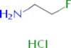 Ethanamine, 2-fluoro-, hydrochloride