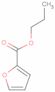 Furancarboxylic acid n-propyl ester; 95%