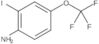 2-Iodo-4-(trifluoromethoxy)benzenamine