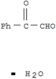 Benzeneacetaldehyde, a-oxo-, hydrate (1:1)