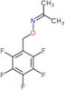 N-[(pentafluorobenzyl)oxy]propan-2-imine