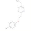 Pyridine, 2-[2-(4-bromophenoxy)ethyl]-5-ethyl-
