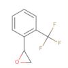 Oxirane, [2-(trifluoromethyl)phenyl]-