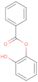 o-hydroxyphenyl benzoate