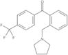 Methanone, [2-(1-pyrrolidinylmethyl)phenyl][4-(trifluoromethyl)phenyl]-