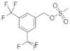 3,5-BIS(TRIFLUOROMETHYL)BENZYL METHANESULPHONATE