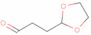 1,3-Dioxolane-2-propanal