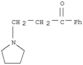 1-Propanone,1-phenyl-3-(1-pyrrolidinyl)-