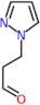 3-(1H-pyrazol-1-yl)propanal