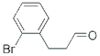 3-(2-Bromo-Phenyl)-Propionaldehyde