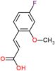 (2E)-3-(4-fluoro-2-methoxyphenyl)prop-2-enoic acid