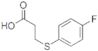 3-[(4-fluorophenyl)thio]propanoic acid