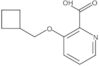 3-(Cyclobutylmethoxy)-2-pyridinecarboxylic acid